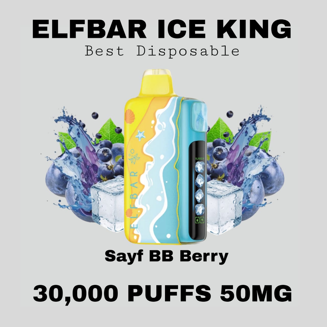 Best ELFBAR Ice King 30K Puffs Sayf BB Berry in Dubai UAE